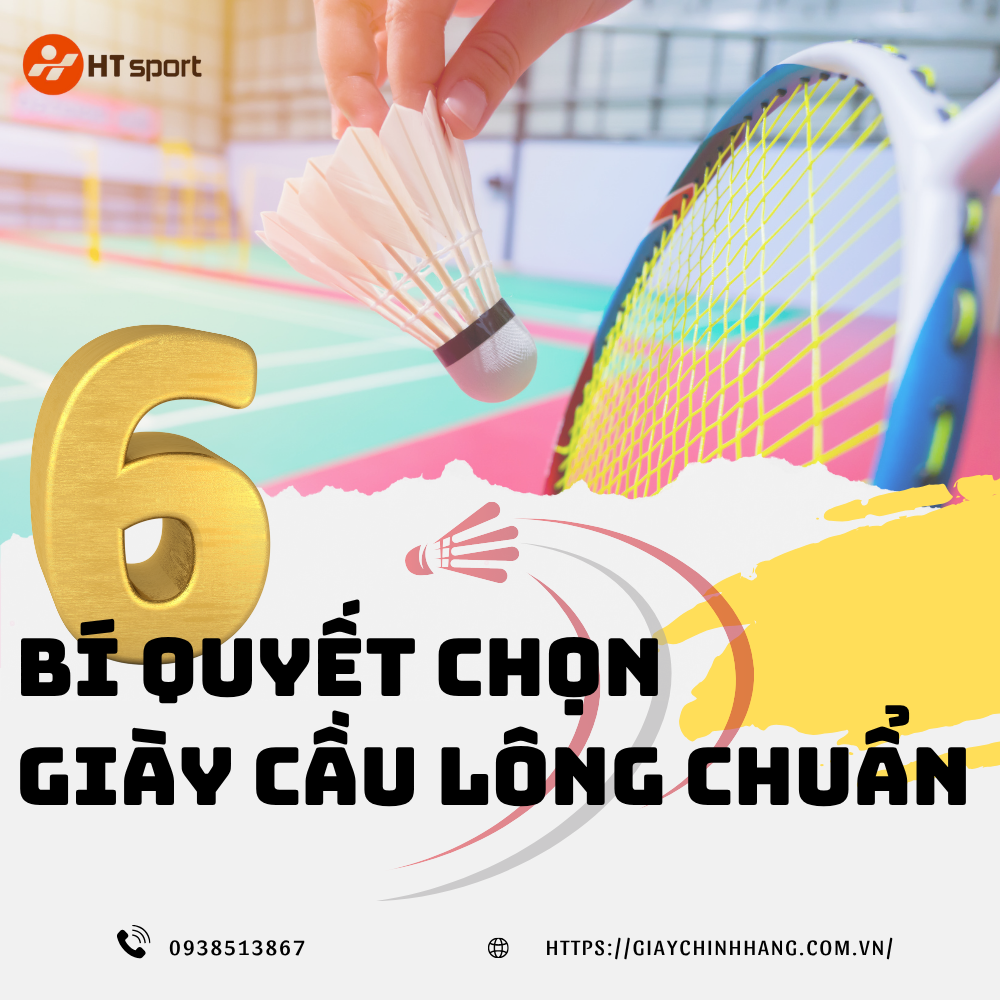 6 Bí Quyết Chọn Giày Cầu Lông Chuẩn –  Giúp Nâng Cao Phong Độ Và Bảo Vệ Đôi Chân